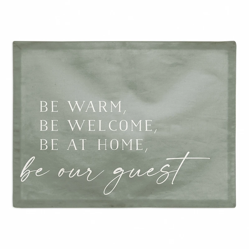 Be Warm Be Welcome Cotton Twill Placemat