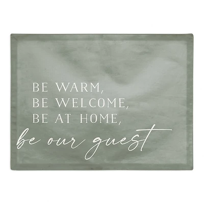 Be Warm Be Welcome Cotton Twill Placemat