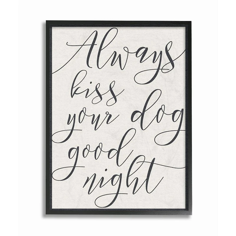 Stupell Industries Always Kiss Your Dog Goodnight Wall Art in Frame