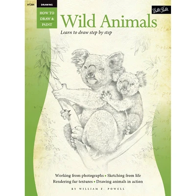 Walter Foster How to Draw and Paint: Drawing Wild Animals