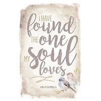 New Horizon I Have Found The One My Soul Loves Wood Plaque With Easel