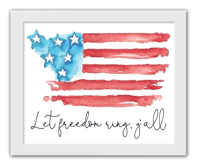 Let Freedom Ring Y'all White Framed Print Under Plexiglass
