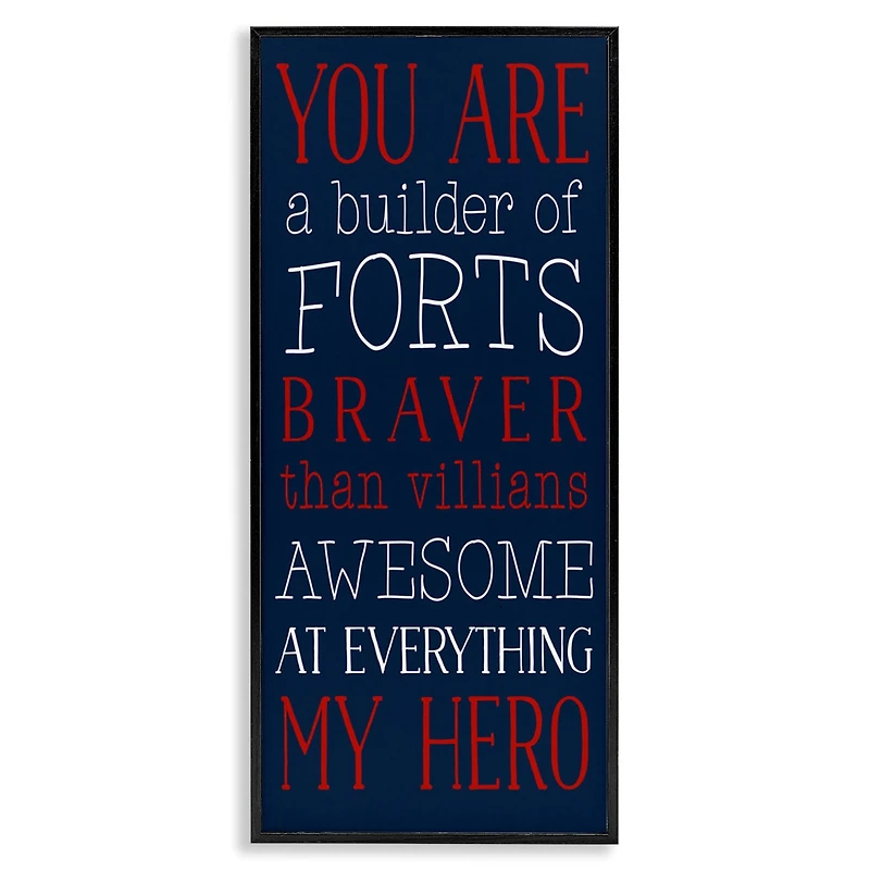 Stupell Industries You Are My Hero Framed Giclee Art