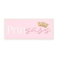 Stupell Industries Princess Sassy Girl Princess Pun Royal Crown Pink,7" x 17"