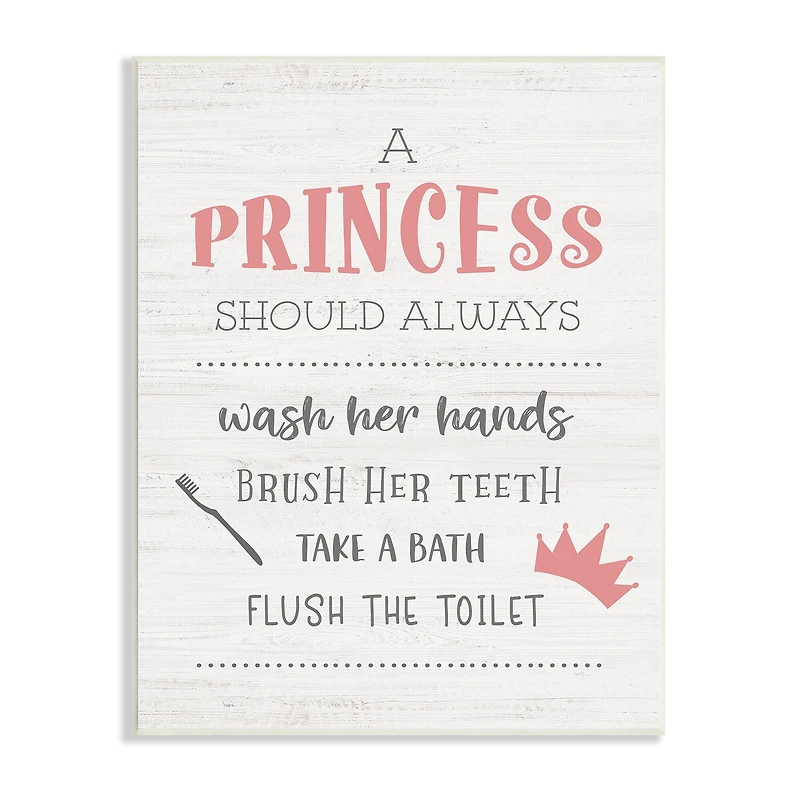 Stupell Industries Princess Bathroom Rules Good Hygiene Phrases Pink Crown Wall Plaque