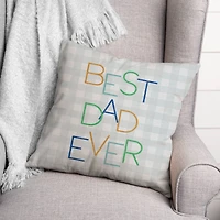 Best Dad Ever Check Indoor & Outdoor Pillow