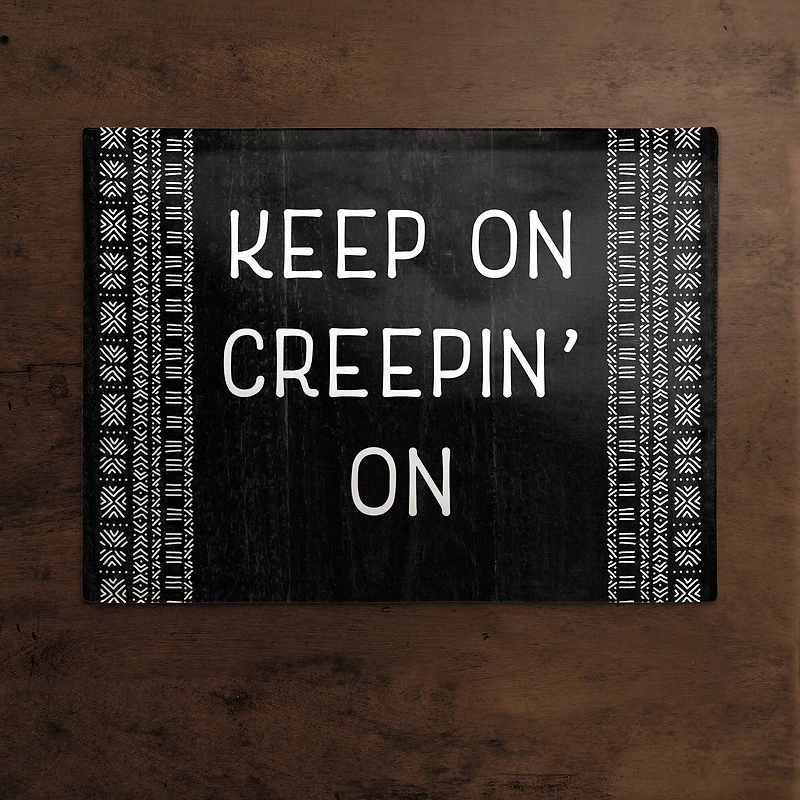Keep On Creepin' On Polyester Twill Placemat