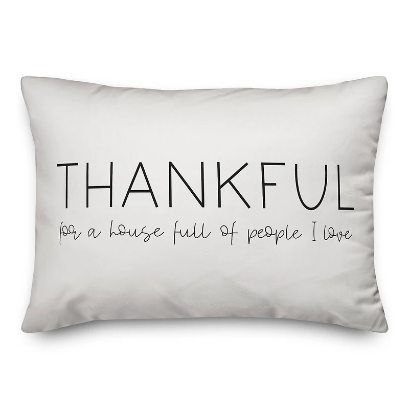 Thankful For A House Full Of People 20" x 14" Throw Pillow