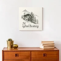 Rather Be Skiing Cabin 12x12 Canvas Wall Art