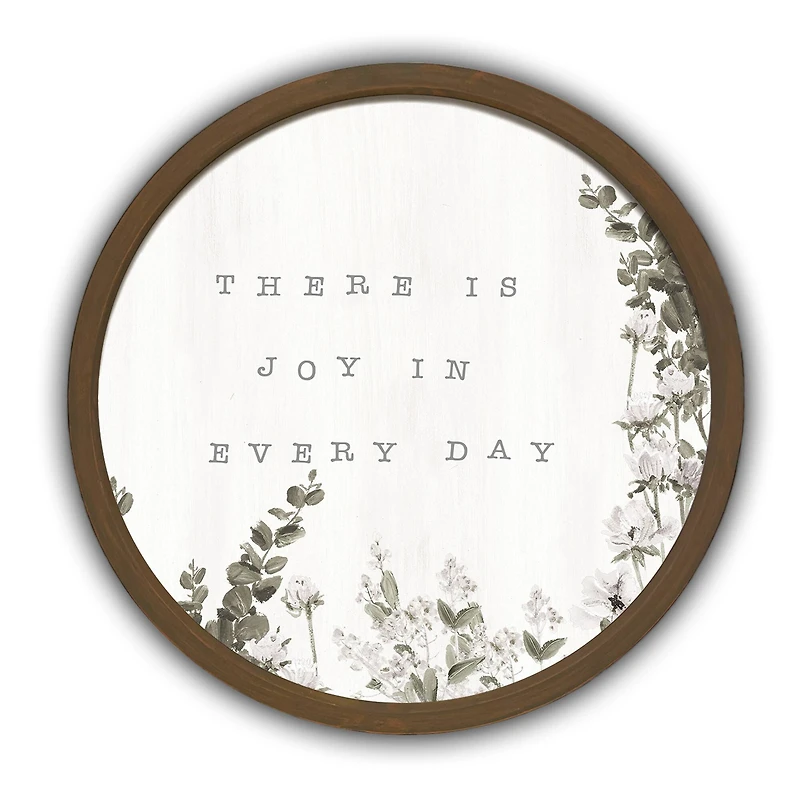 There is Joy in Every Day Round Brown Framed Print