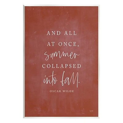 Stupell Industries Oscar Wilde Fall Quote Wall Plaque Art