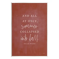 Stupell Industries Oscar Wilde Fall Quote Wall Plaque Art
