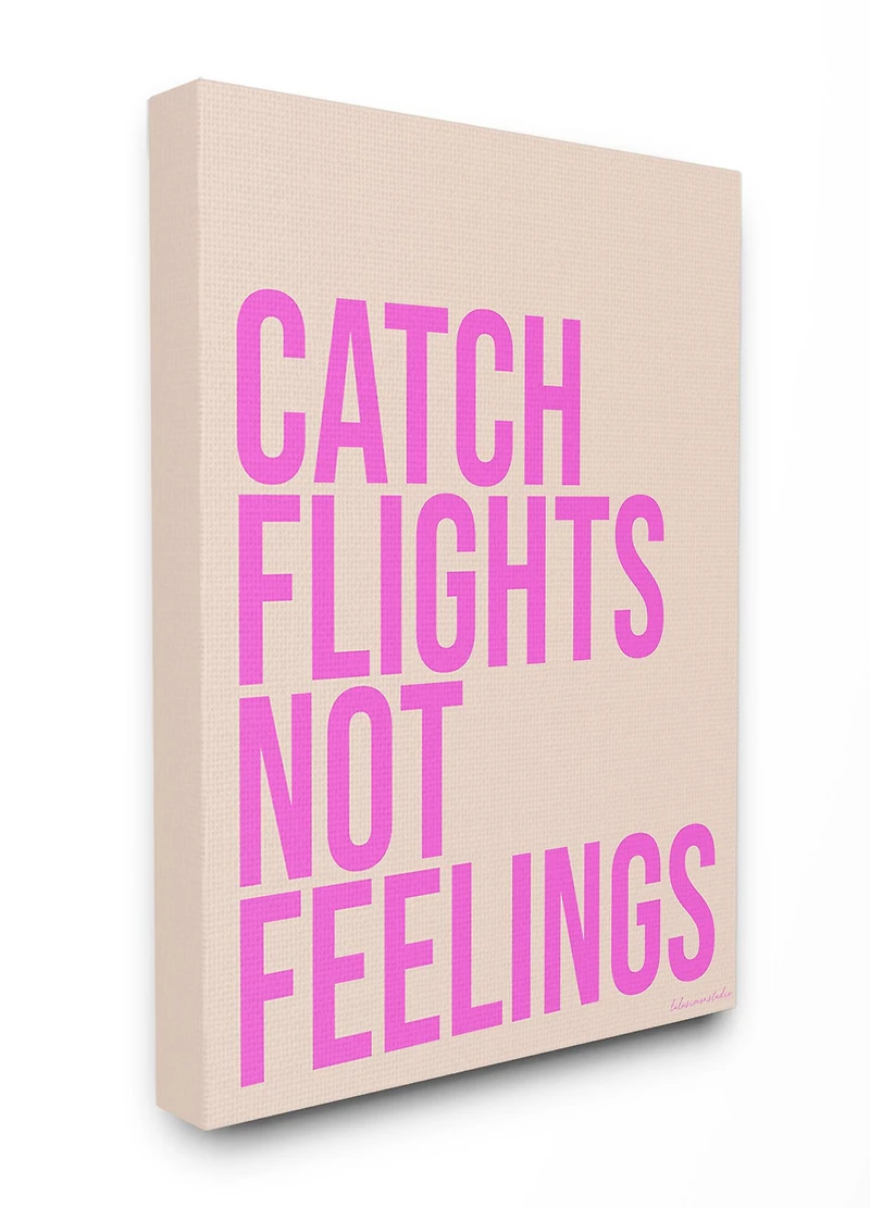Stupell Industries lulusimonSTUDIO Pink Catch Flights Not Feelings Canvas Wall Art