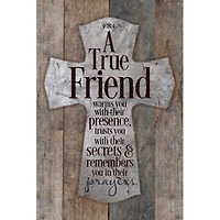 New Horizons A True Friend Warms You Wood Plaque