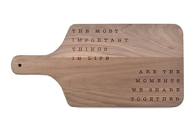 The Most Important Things In Life 17" x 8" Walnut Paddle Cutting Board