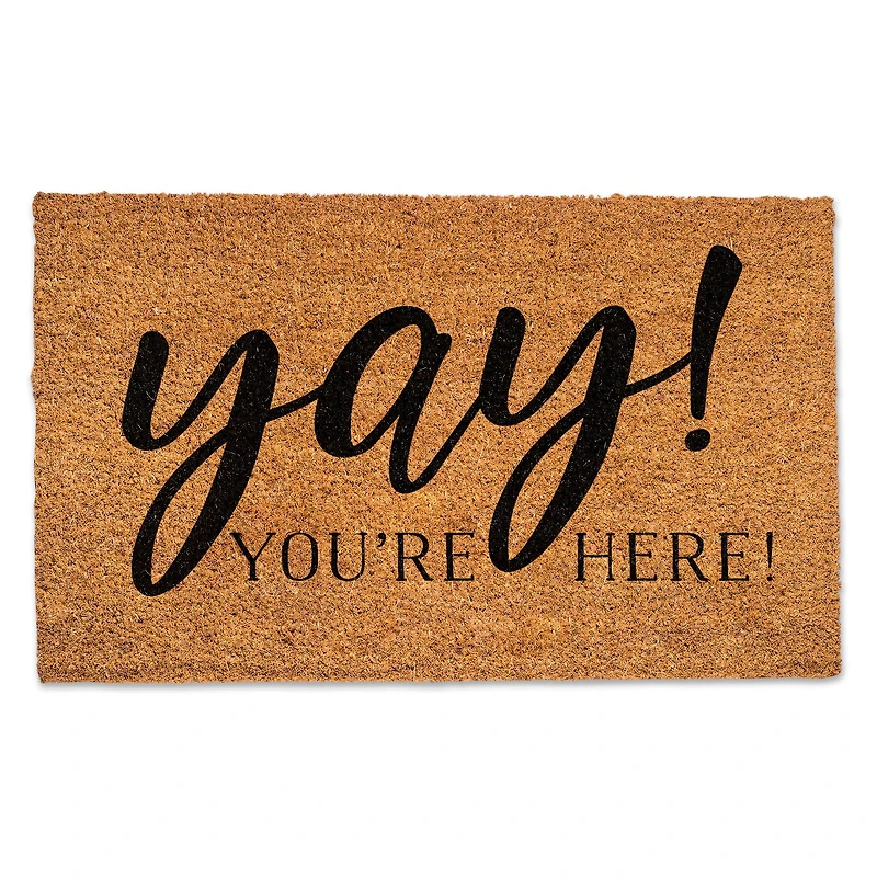 Yay! You're Here! Doormat