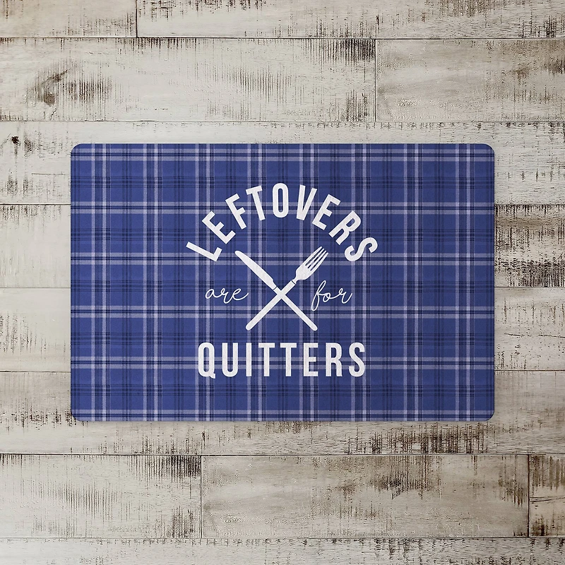 Leftovers Are For Quitters Floor Mat