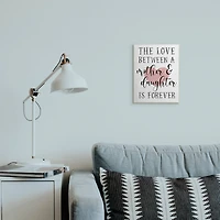 Stupell Industries Love Between Mother & Daughter Wall Plaque