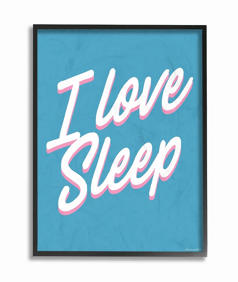 Stupell Industries I Love Sleep Typography Black Framed Wall Art