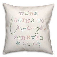 18" Love You Forever Indoor/Outdoor Pillow