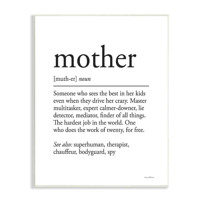 Stupell Industries Mother Definition Funny Motivational Phrase Superhuman Synonym Wall Plaque Art