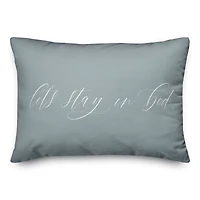 Let's Stay In Bed 20" x 14" Throw Pillow