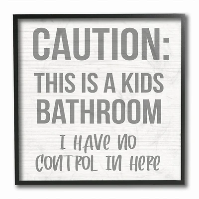 Stupell Industries Caution Kid's Bathroom Phrase Framed Wall Art