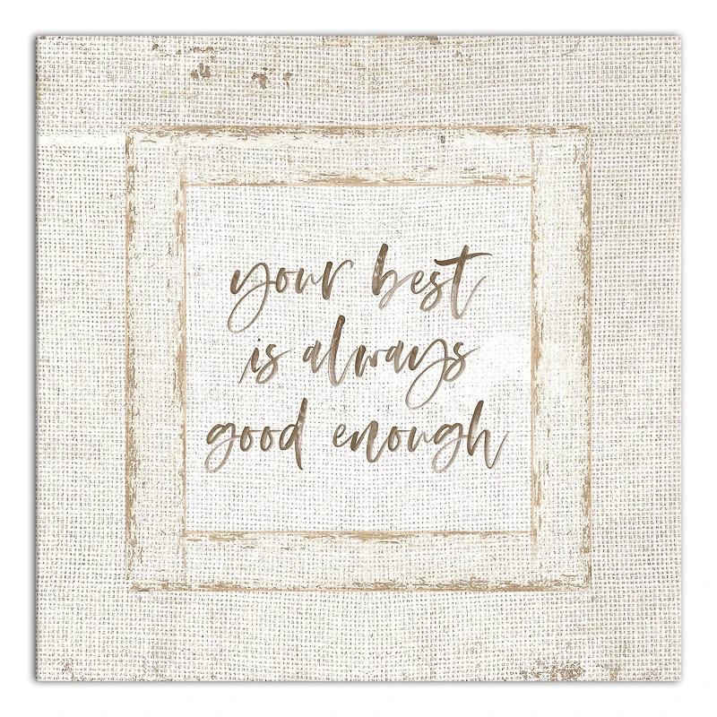Good Enough Burlap 12" x 12" Canvas Wall Art