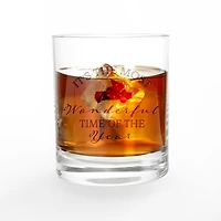 It's the Most Wonderful Time of the Year 11oz. Whiskey Glass