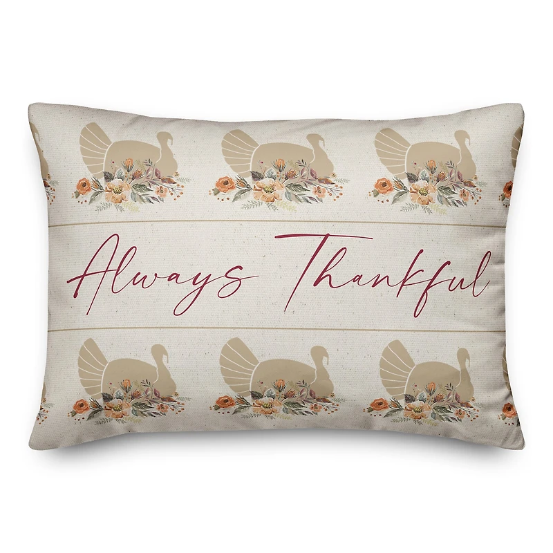 Turkey Always Thankful Throw Pillow