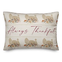 Turkey Always Thankful Throw Pillow