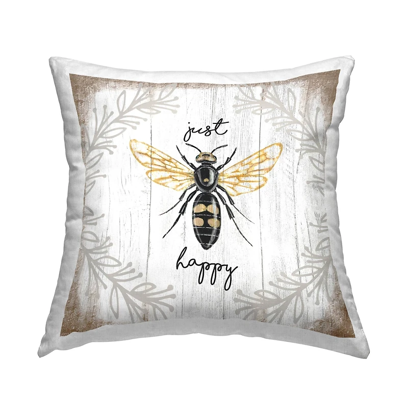 Stupell Industries Just Be Happy Charming Rustic Bee Pun Throw Pillow 18" x 18"