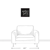 Gather and Give Thanks 12" x 12" Black Framed Canvas