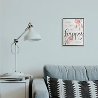 Stupell Industries Floral Just Be Happy Print with Frame Wall Accent