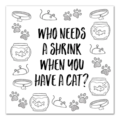 Who Needs A Shrink Cat Canvas Wall Art