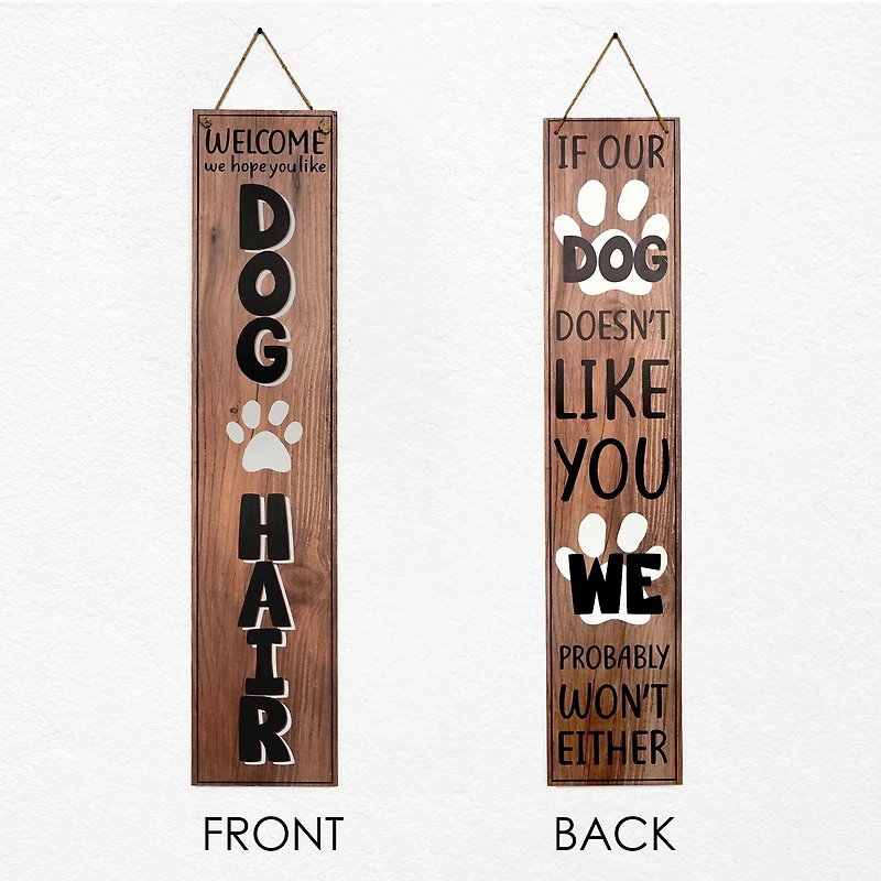 American Art Décor™ 47.25" Dog Hair Dog Doesn't Like You Double-Sided Hanging & Leaning Wall Sign