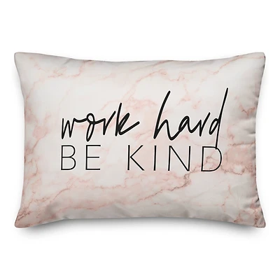 Work Hard Be Kind Throw Pillow