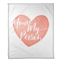 You're My Person Throw Blanket