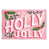 Stupell Industries Bold Pink Holly Jolly Phrase Wall Plaque Art