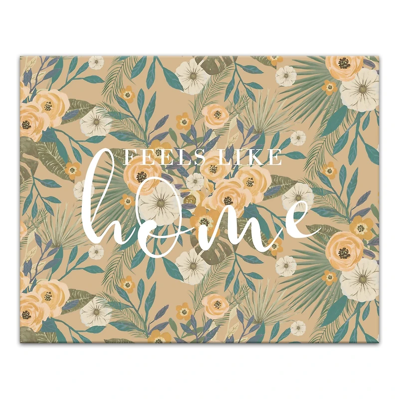 Feels Like Home Tropical Floral Canvas Wall Art