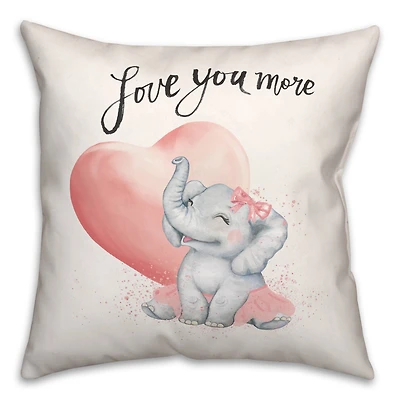 Love You More 18" x 18" Throw Pillow