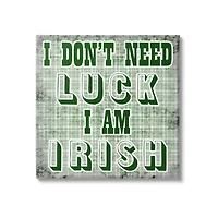 Stupell Industries Don't Need Luck I'm Irish Funny Plaid Canvas Wall Art