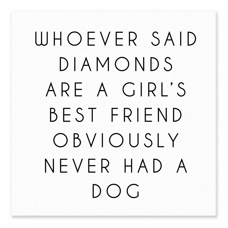 Dogs Are A Girl's Best Friend Tabletop Canvas