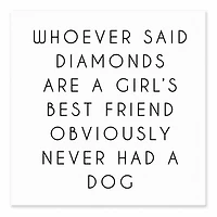 Dogs Are A Girl's Best Friend Tabletop Canvas