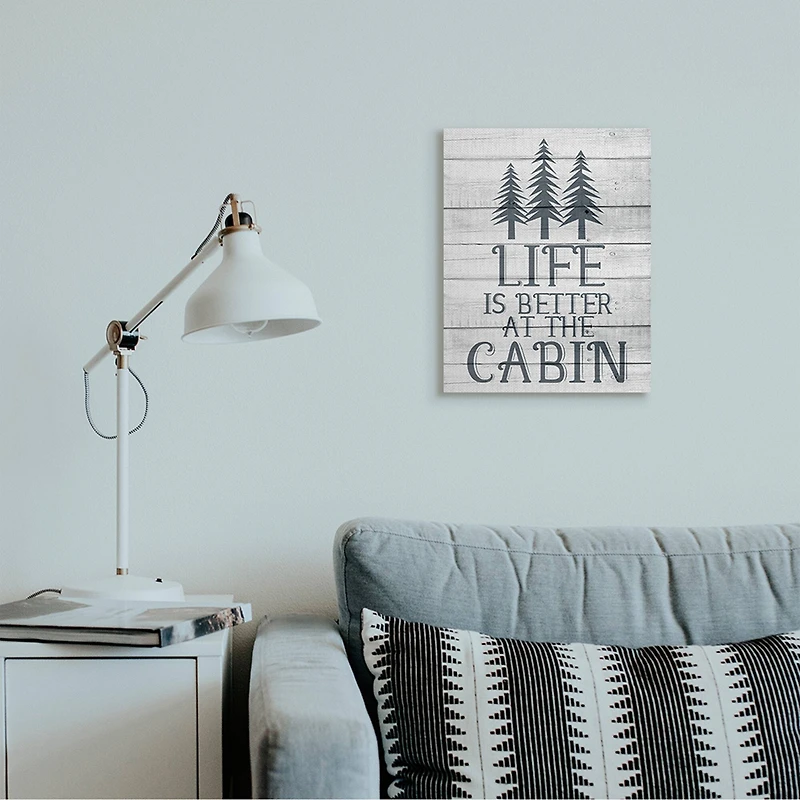 Stupell Industries Life's Better At Cabin Phrase Rural Forest Home Canvas Wall Art