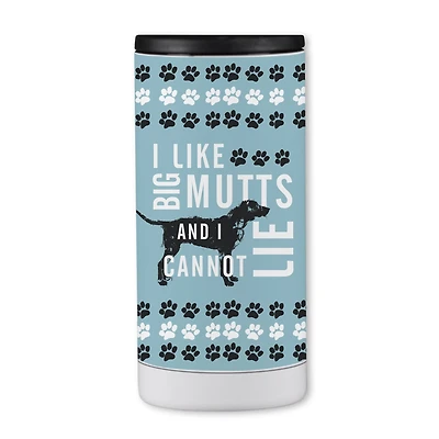 I Like Big Mutts and I Cannot Lie 12oz. Koozie