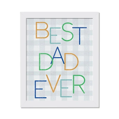 Best Dad Ever Check White Framed Print