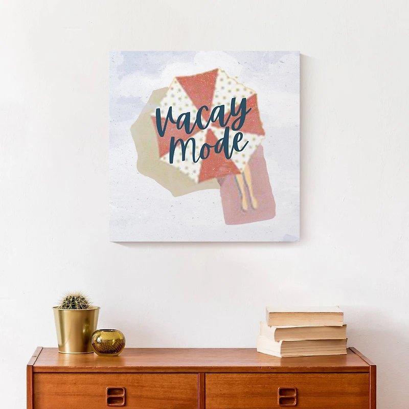Vacay Mode Canvas Wall Art