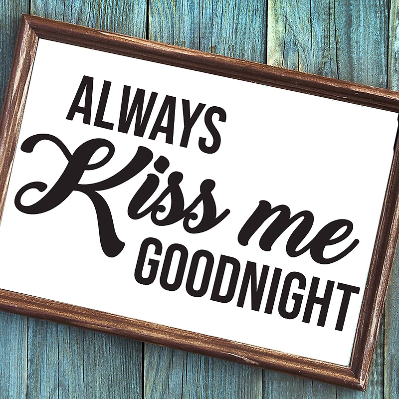Leisure Arts® Vinyl Always Kiss Me Goodnight Black Wall Decal