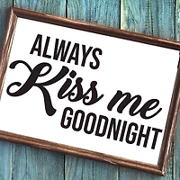 Leisure Arts® Vinyl Always Kiss Me Goodnight Black Wall Decal